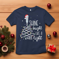 Funny Christmas Nurse T Shirt Shine Bright Like A Call Light Led Lights - Wonder Print Shop