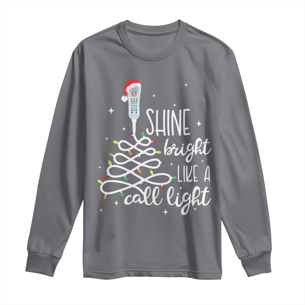 Funny Christmas Nurse Long Sleeve Shirt Shine Bright Like A Call Light Led Lights