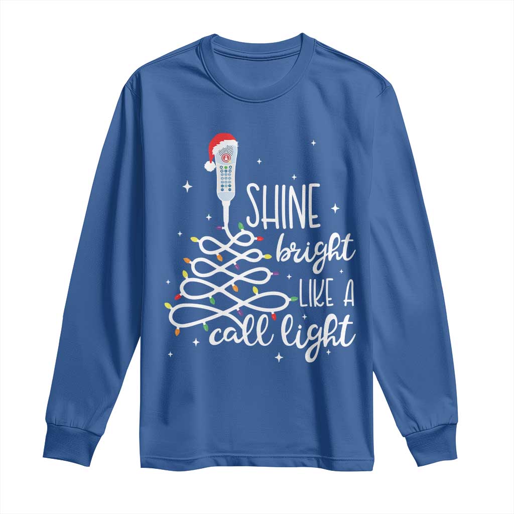 Funny Christmas Nurse Long Sleeve Shirt Shine Bright Like A Call Light Led Lights