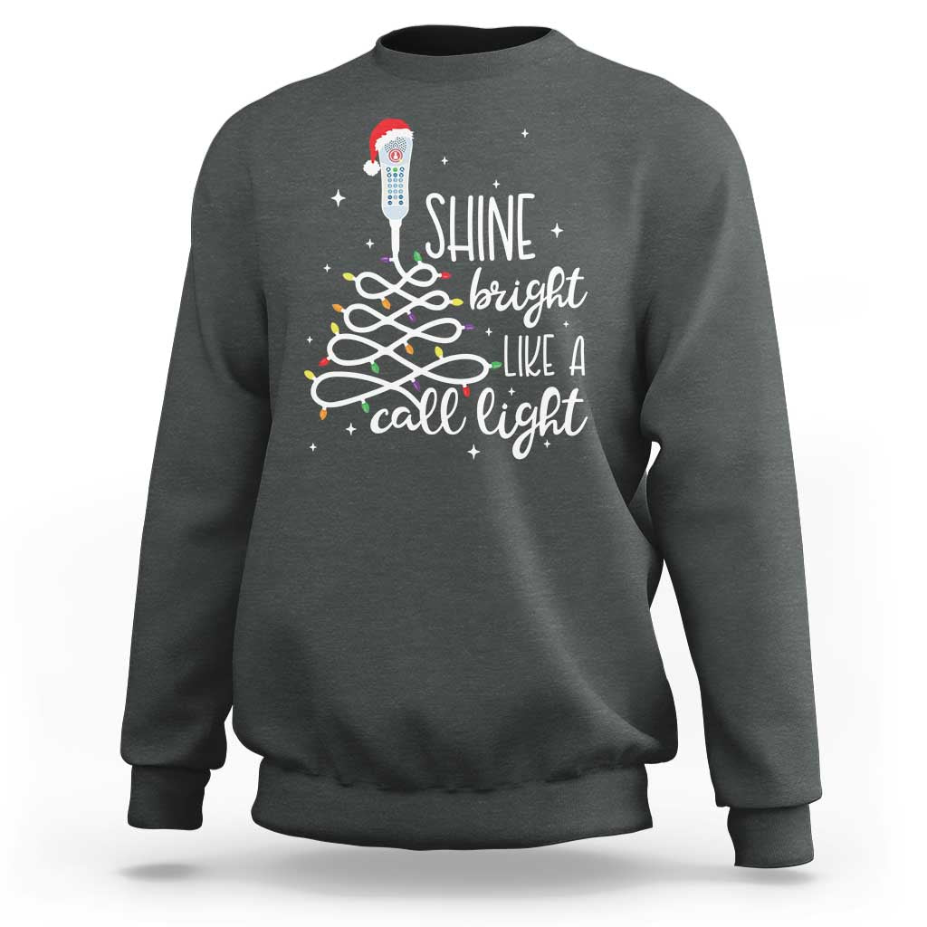 Funny Christmas Nurse Sweatshirt Shine Bright Like A Call Light Led Lights - Wonder Print Shop