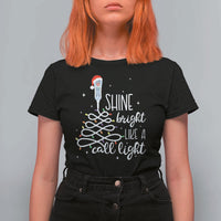 Funny Christmas Nurse T Shirt For Women Shine Bright Like A Call Light Led Lights - Wonder Print Shop