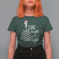 Funny Christmas Nurse T Shirt For Women Shine Bright Like A Call Light Led Lights - Wonder Print Shop