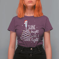 Funny Christmas Nurse T Shirt For Women Shine Bright Like A Call Light Led Lights - Wonder Print Shop