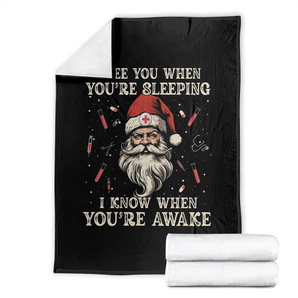 Funny Christmas Santa Doctor Medical Throw Blanket I See You When You're Sleeping I Know When You're Awake - Wonder Print Shop