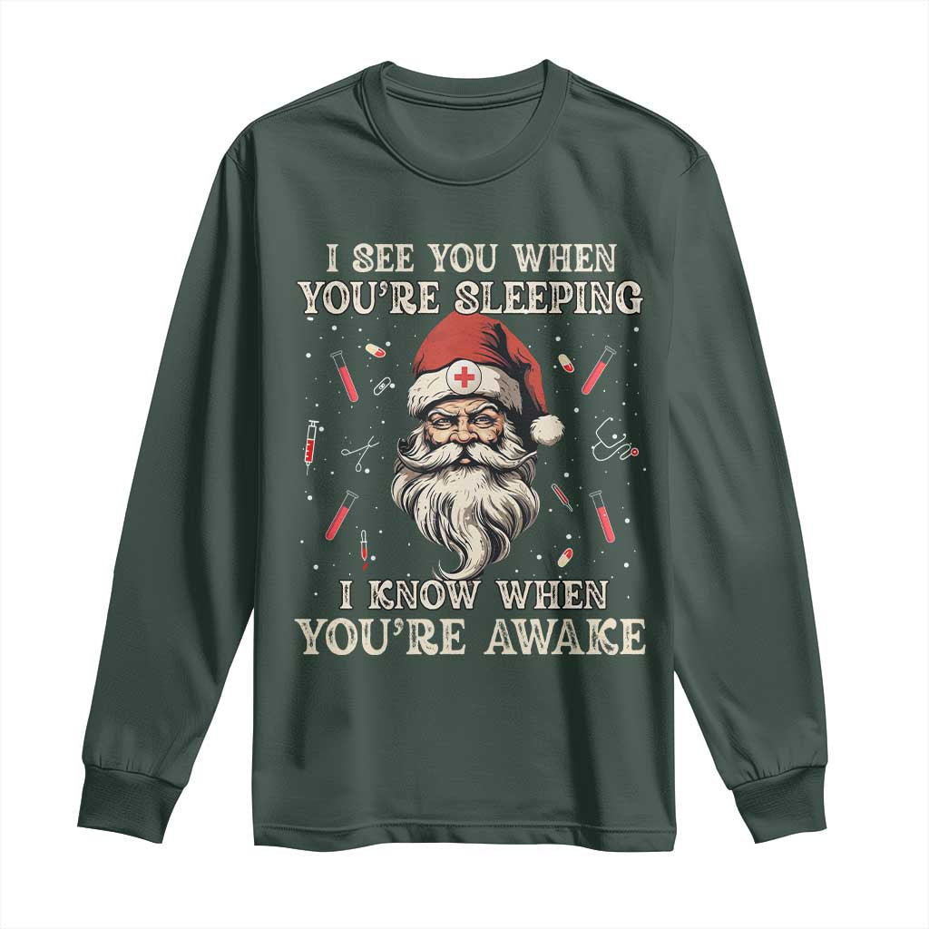 Funny Christmas Santa Doctor Medical Long Sleeve Shirt I See You When You're Sleeping I Know When You're Awake