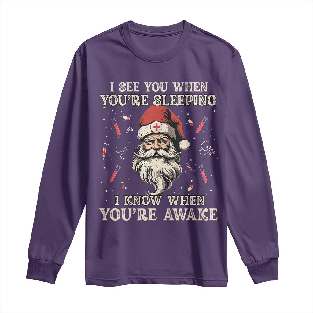 Funny Christmas Santa Doctor Medical Long Sleeve Shirt I See You When You're Sleeping I Know When You're Awake