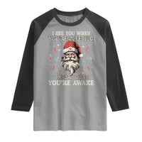 Funny Christmas Santa Doctor Medical Raglan Shirt I See You When You're Sleeping I Know When You're Awake - Wonder Print Shop