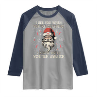 Funny Christmas Santa Doctor Medical Raglan Shirt I See You When You're Sleeping I Know When You're Awake - Wonder Print Shop