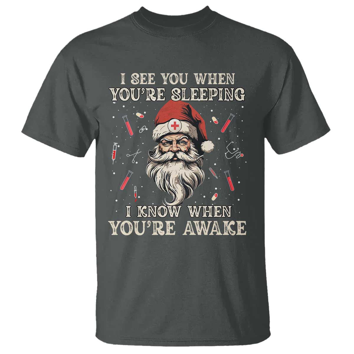 Funny Christmas Santa Doctor Medical T Shirt I See You When You're Sleeping I Know When You're Awake - Wonder Print Shop