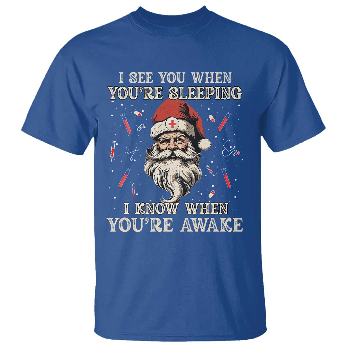 Funny Christmas Santa Doctor Medical T Shirt I See You When You're Sleeping I Know When You're Awake - Wonder Print Shop
