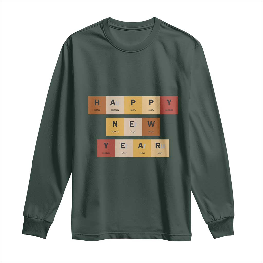 Funny Happy New Year Periodic Table Elements Long Sleeve Shirt Chemistry Teacher Student