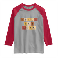Funny Happy New Year Periodic Table Elements Raglan Shirt Chemistry Teacher Student