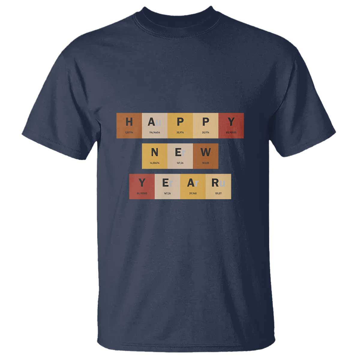 Funny Happy New Year Periodic Table Elements T Shirt Chemistry Teacher Student