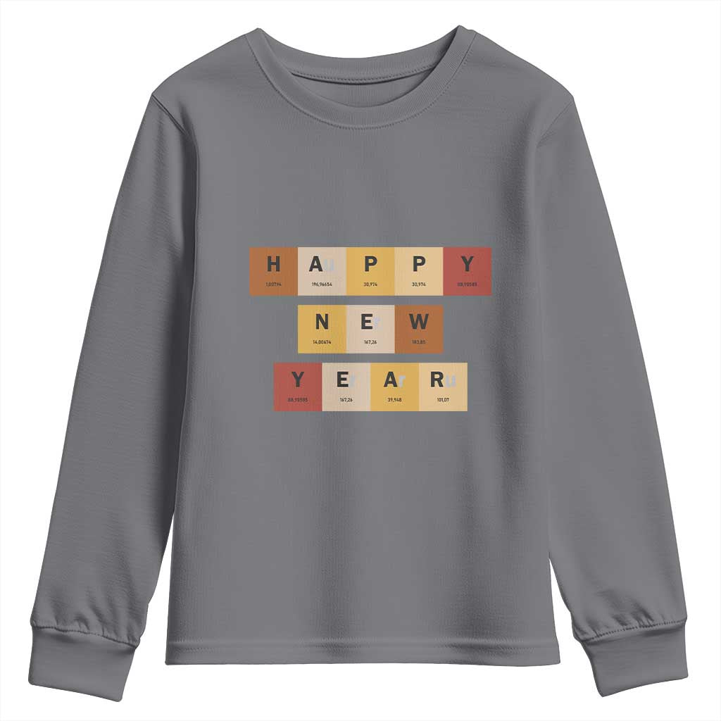 Funny Happy New Year Periodic Table Elements Youth Sweatshirt Chemistry Teacher Student