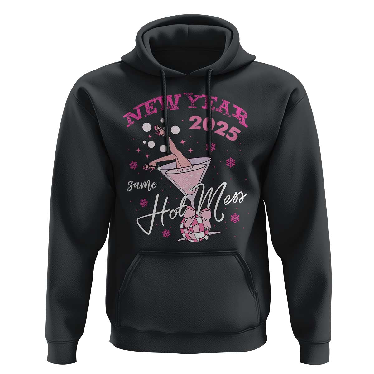Funny New Year 2025 Same Hot Mess Hoodie New Year's Eve Party Coquette Champagne Glass