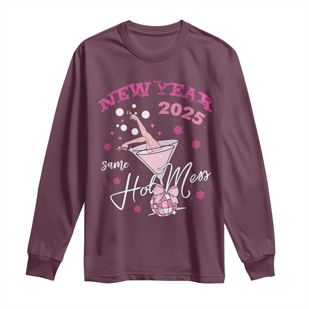 Funny New Year 2025 Same Hot Mess Long Sleeve Shirt New Year's Eve Party Coquette Champagne Glass
