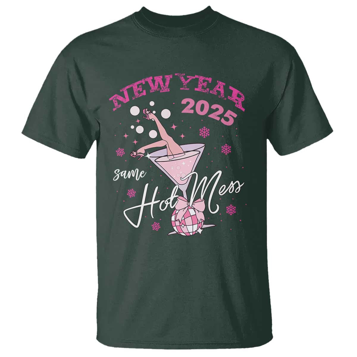 Funny New Year 2025 Same Hot Mess T Shirt New Year's Eve Party Coquette Champagne Glass - Wonder Print Shop
