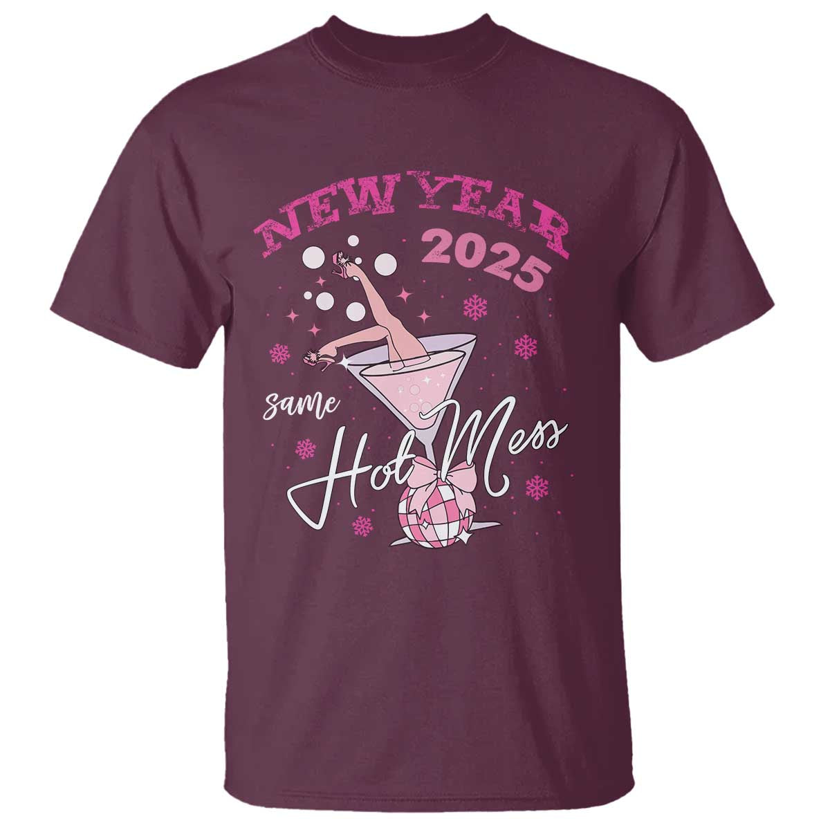 Funny New Year 2025 Same Hot Mess T Shirt New Year's Eve Party Coquette Champagne Glass - Wonder Print Shop