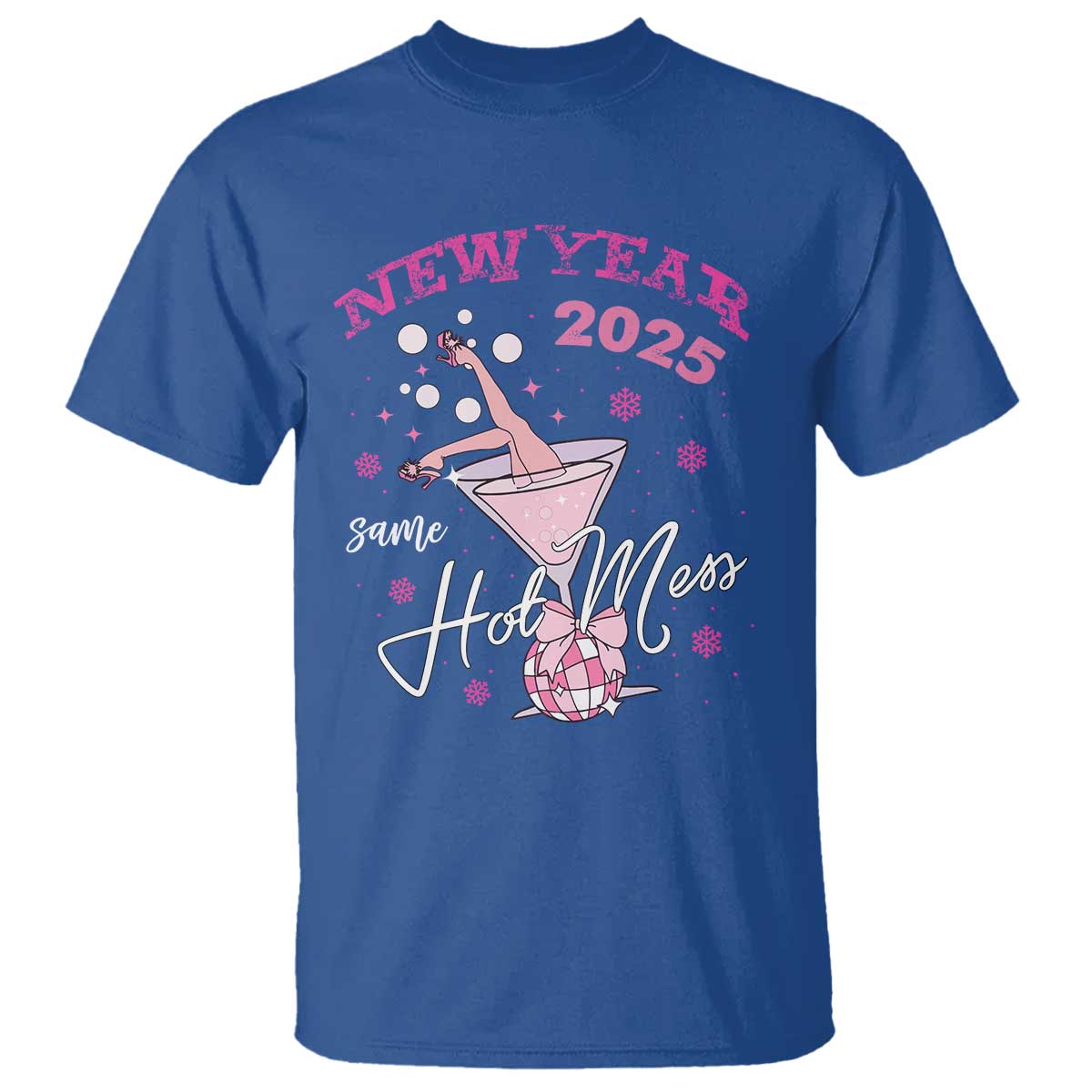 Funny New Year 2025 Same Hot Mess T Shirt New Year's Eve Party Coquette Champagne Glass - Wonder Print Shop