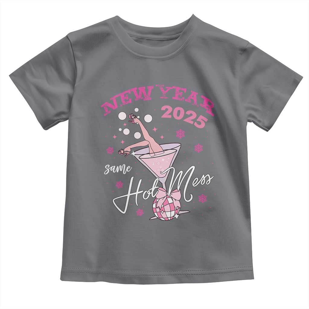 Funny New Year 2025 Same Hot Mess Toddler T Shirt New Year's Eve Party Coquette Champagne Glass