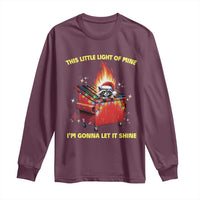 Funny Lil Fire Dumpster Racoon Long Sleeve Shirt This Little Light Of Mine I'm Gonna Let It Shine