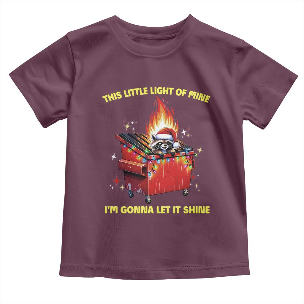 Funny Lil Fire Dumpster Racoon Toddler T Shirt This Little Light Of Mine I'm Gonna Let It Shine