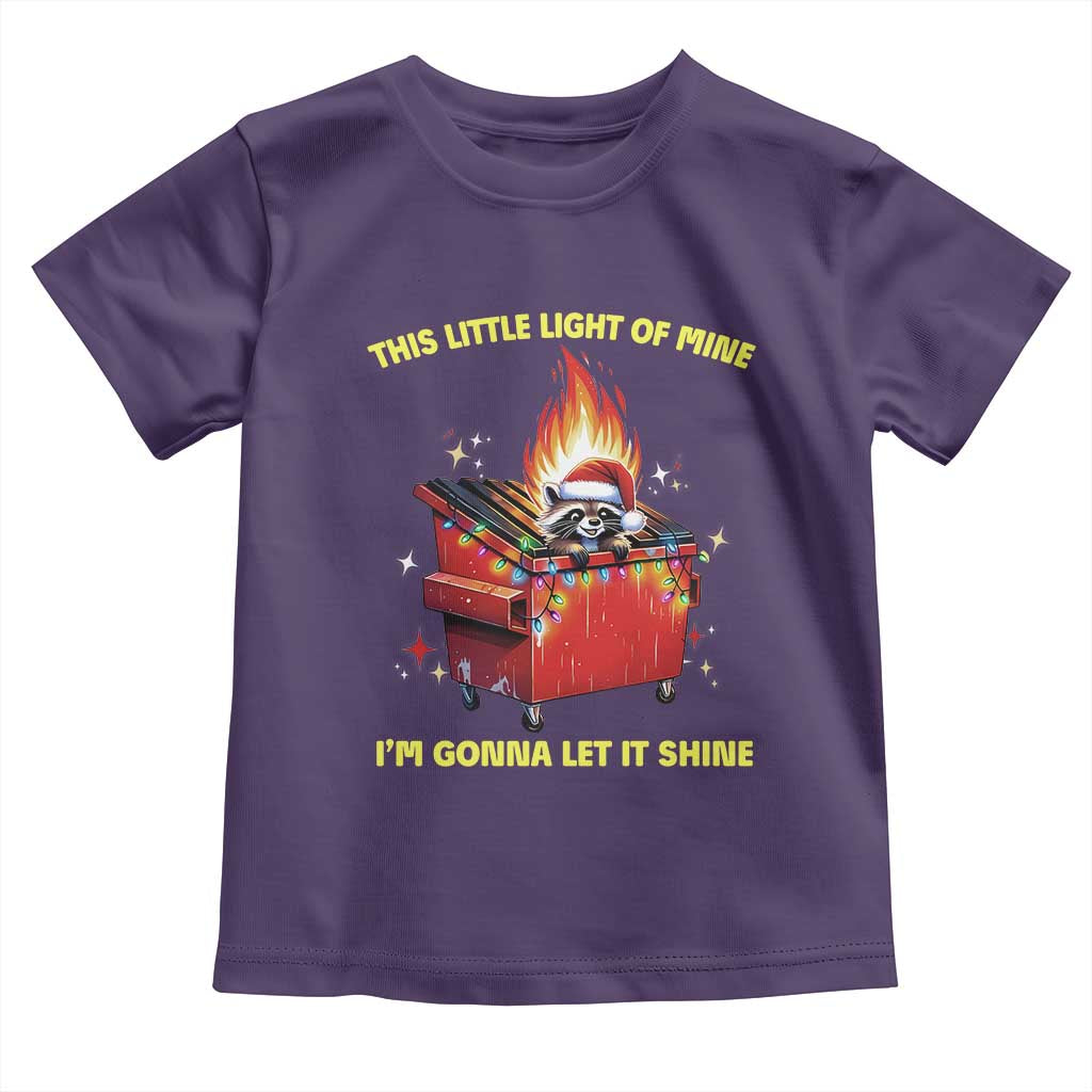 Funny Lil Fire Dumpster Racoon Toddler T Shirt This Little Light Of Mine I'm Gonna Let It Shine
