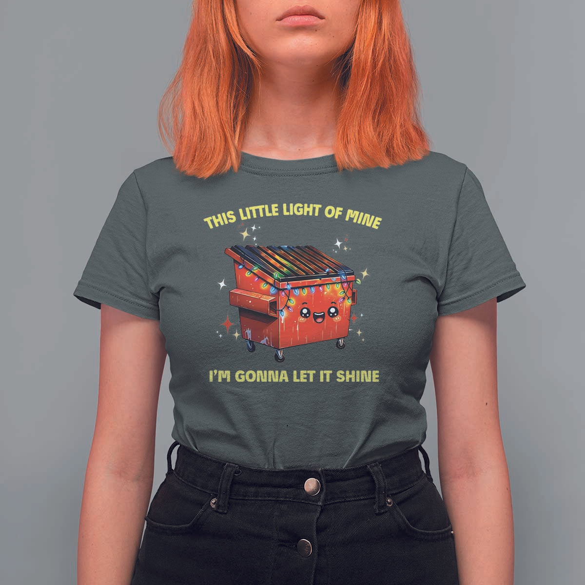 Funny Lil Fire Dumpster T Shirt For Women This Little Light Of Mine I'm Gonna Let It Shine - Wonder Print Shop