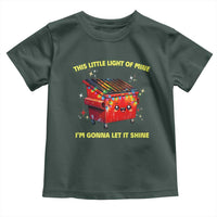 Funny Lil Fire Dumpster Toddler T Shirt This Little Light Of Mine I'm Gonna Let It Shine