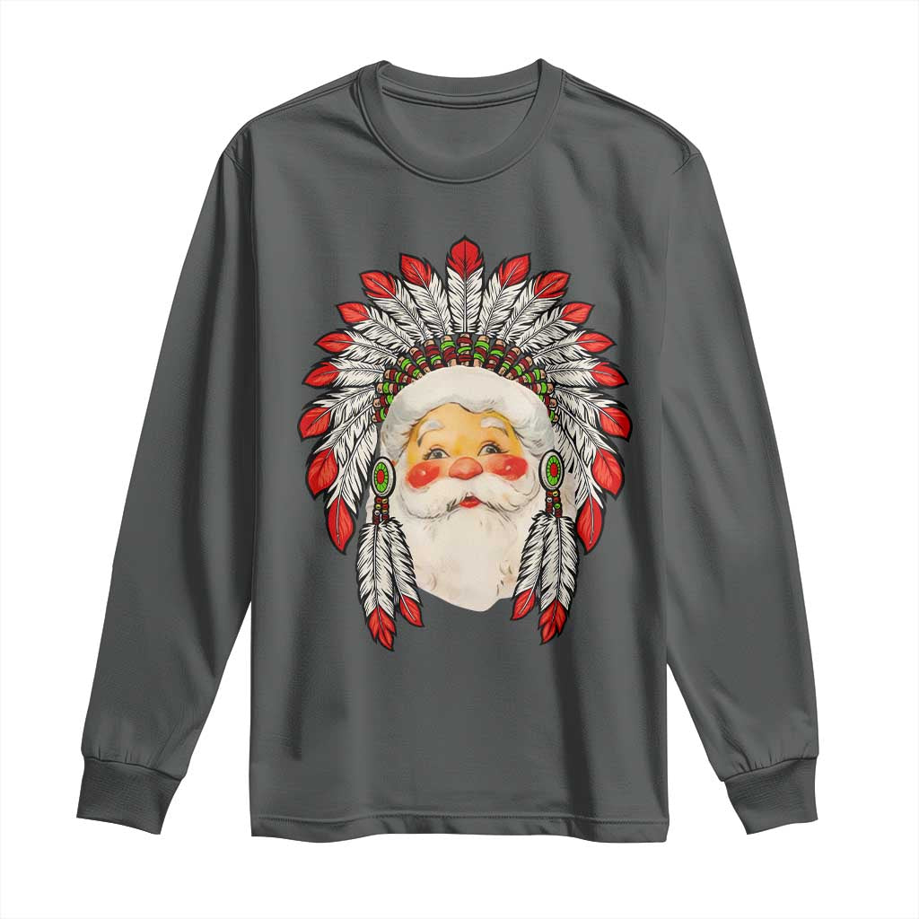 Funny Christmas Native American Indian Santa War Bonnet Long Sleeve Shirt