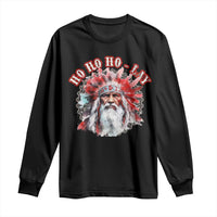 Funny Christmas Native American Long Sleeve Shirt Ho Ho Lay War Bonnet Santa Indian Tribes