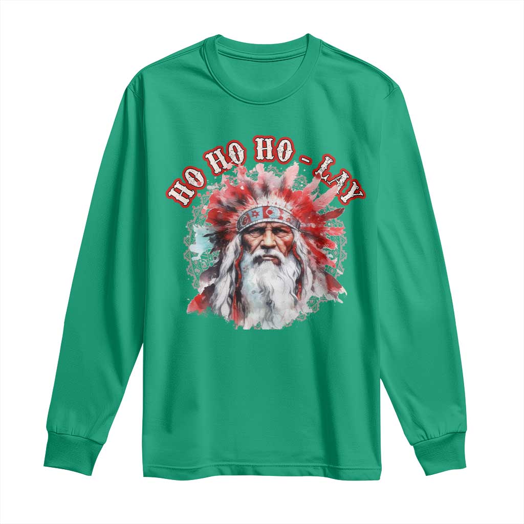 Funny Christmas Native American Long Sleeve Shirt Ho Ho Lay War Bonnet Santa Indian Tribes