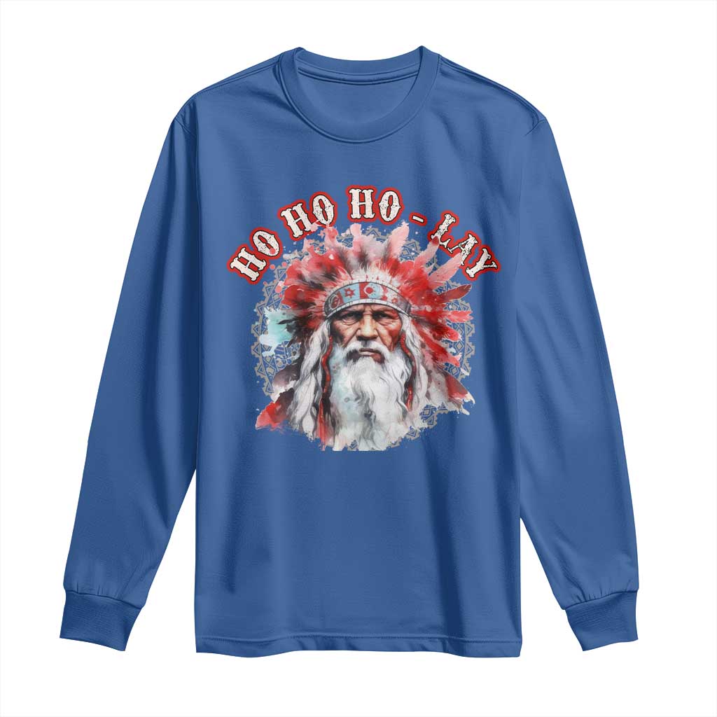 Funny Christmas Native American Long Sleeve Shirt Ho Ho Lay War Bonnet Santa Indian Tribes