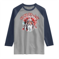 Funny Christmas Native American Raglan Shirt Ho Ho Lay War Bonnet Santa Indian Tribes - Wonder Print Shop