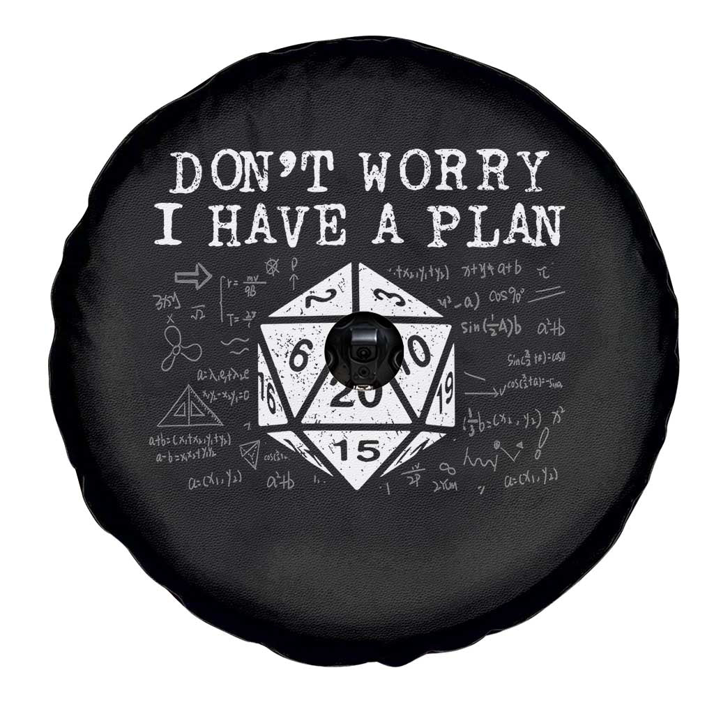 Funny RPG Gamer Dont Worry I Have A Plan Spare Tire Cover D20 Tabletop - Wonder Print Shop