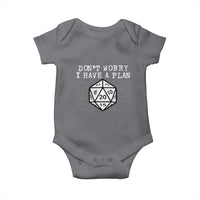 Funny RPG Gamer Dont Worry I Have A Plan Baby Onesie D20 Tabletop - Wonder Print Shop