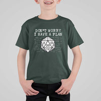 Funny RPG Gamer Dont Worry I Have A Plan T Shirt For Kid D20 Tabletop - Wonder Print Shop