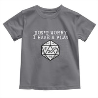 Funny RPG Gamer Dont Worry I Have A Plan Toddler T Shirt D20 Tabletop - Wonder Print Shop