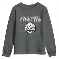 Funny RPG Gamer Dont Worry I Have A Plan Youth Sweatshirt D20 Tabletop - Wonder Print Shop