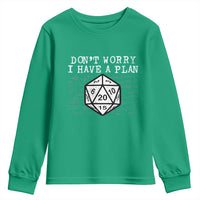 Funny RPG Gamer Dont Worry I Have A Plan Youth Sweatshirt D20 Tabletop - Wonder Print Shop