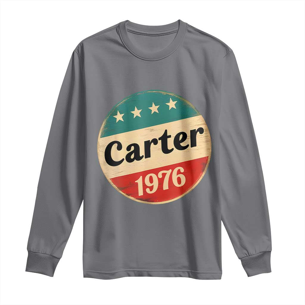 Jimmy Carter Supporter Long Sleeve Shirt 39th President U.S Presidential Election 1976