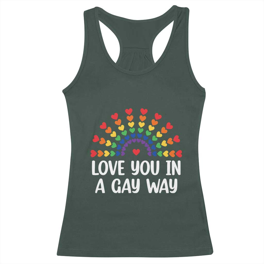 Funny Valentine's Day LGBT Racerback Tank Top Love You In A Gay Way Rainbow Hearts