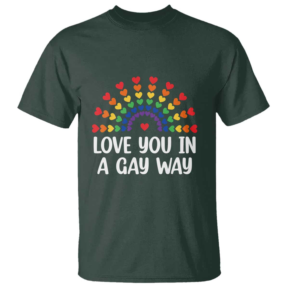 Funny Valentine's Day LGBT T Shirt Love You In A Gay Way Rainbow Hearts