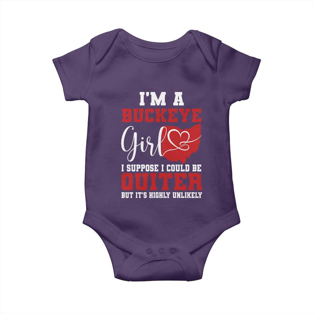 I Am A Buckeye Girl I Suppose I Could Be Quieter Baby Onesie Ohio State - Wonder Print Shop