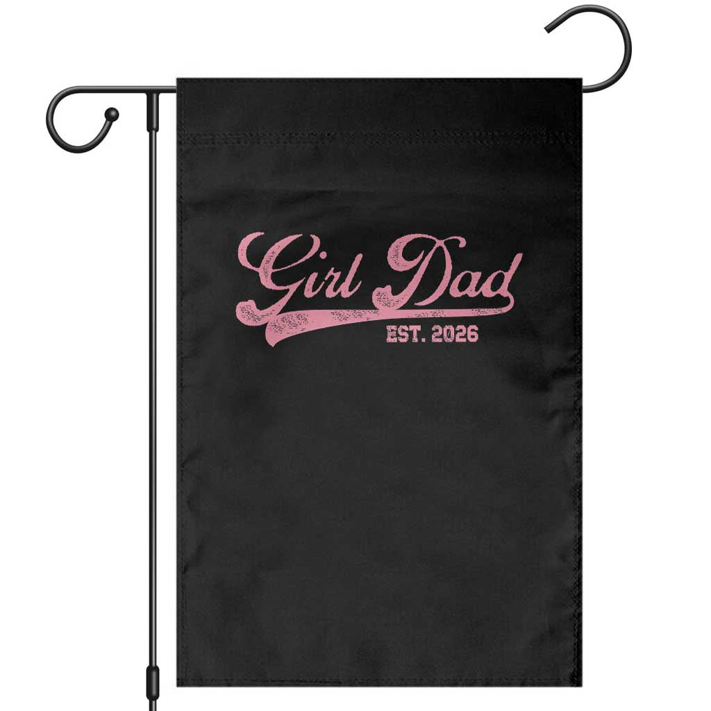 Girl Dad Est 2026 Garden Flag Dad Of Girl 2026 Pink Baby Announcement - Wonder Print Shop