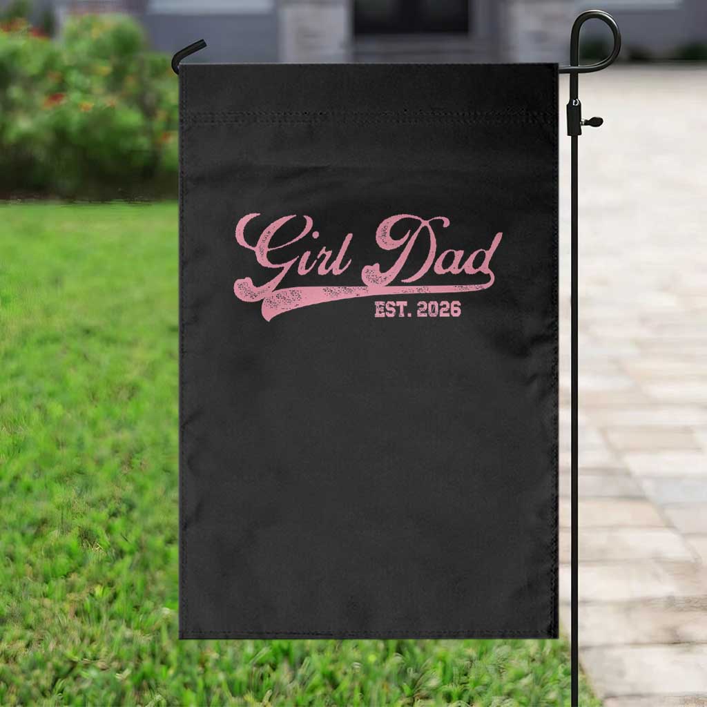 Girl Dad Est 2026 Garden Flag Dad Of Girl 2026 Pink Baby Announcement - Wonder Print Shop
