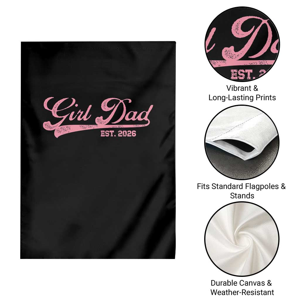Girl Dad Est 2026 Garden Flag Dad Of Girl 2026 Pink Baby Announcement - Wonder Print Shop