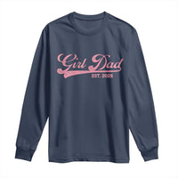 Girl Dad Est 2026 Long Sleeve Shirt Dad Of Girl 2026 Pink Baby Announcement - Wonder Print Shop