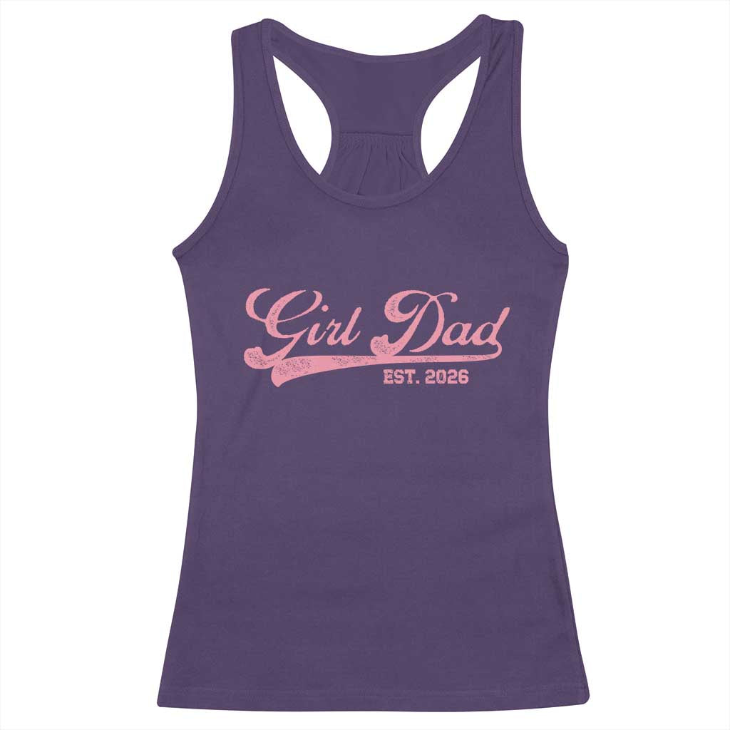 Girl Dad Est 2026 Racerback Tank Top Dad Of Girl 2026 Pink Baby Announcement - Wonder Print Shop