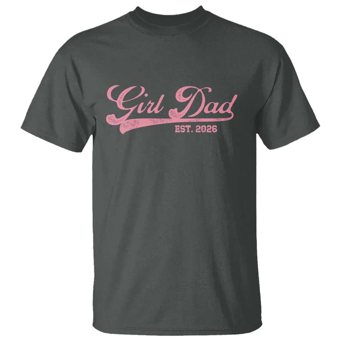 Girl Dad Est 2026 T Shirt Dad Of Girl 2026 Pink Baby Announcement - Wonder Print Shop